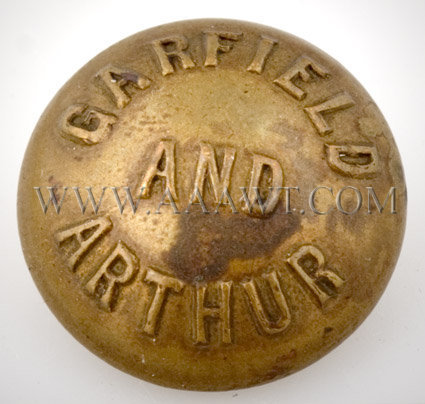 Garfield - Arthur Campaign
Brass Button
1880 Presidential Campaign, entire view